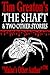 The Shaft & Two Other Stories