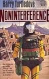 Noninterference by Harry Turtledove