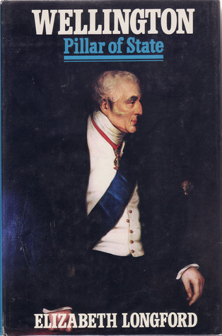 Wellington: Pillar of State (Hardcover)