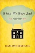 When We Were Bad