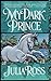 My Dark Prince by Julia Ross