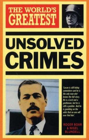 The World's Greatest Unsolved Crimes (Paperback)