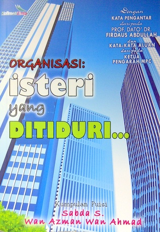 Organisasi: Isteri Yang Ditiduri...