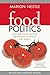 Food Politics by Marion Nestle