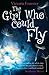 The Girl Who Could Fly (Pip...