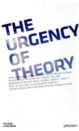 The Urgency of Theory