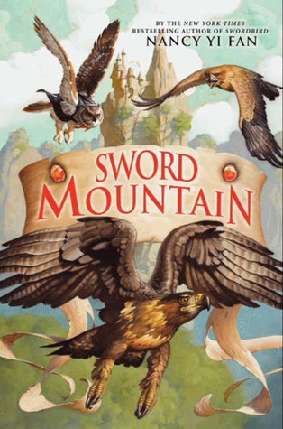 Sword Mountain (Swordbird, #2)