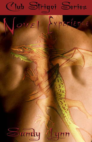 Novel Experience (Club Strigoi, #2)