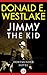 Jimmy The Kid (Dortmunder, #3)