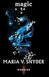 Magic by Maria V. Snyder