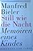 Still wie die Nacht: Memoiren eines Kindes