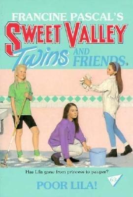 Poor Lila! (Sweet Valley Twins, #63)