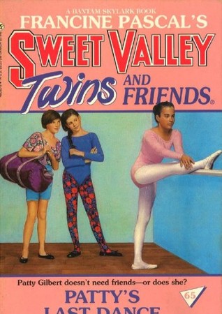 Patty's Last Dance (Sweet Valley Twins, #65)