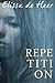 Repetition by Elissa de Heer