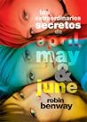 Los extraordinarios secretos de April, May y June by Robin Benway