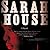 Sarah House