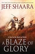 A Blaze of Glory (Civil War: 1861-1865, Western Theater, #1)