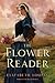The Flower Reader