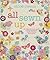All Sewn Up: 35 Exquisite P...