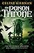 The Poison Throne (Moorehawke Trilogy, #1)