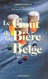 LE GOUT DE LA BIERE BELGE