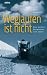 Weglaufen ist nicht: Eine a...
