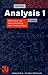 Analysis 1. Differential- und Integralrechnung einer Veränderlichen