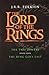 The Ring Goes East (The Lord of the Rings, #4) by J.R.R. Tolkien
