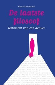 De laatste filosoof - Testament van een denker