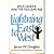 Lightning East to West: Jesus, Gandhi and the Nuclear Age