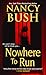 Nowhere to Run (Nowhere, #1)