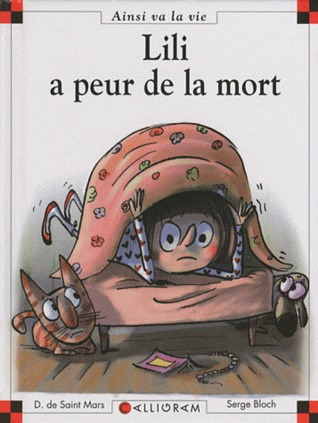 N°90 Lili a peur de la mort (Hardcover)