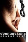 Connections by Selena Kitt