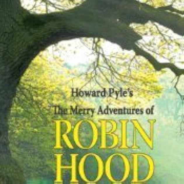 The Merry Adventures of Robin Hood