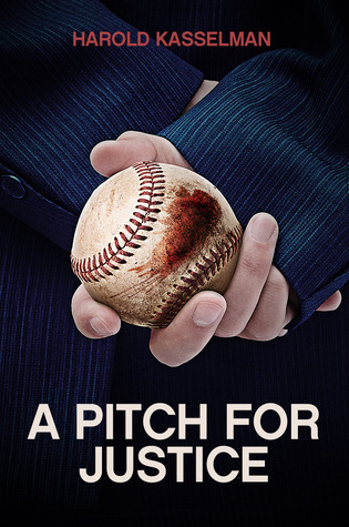 A Pitch for Justice (Kindle Edition)