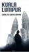 Kuala Lumpur (Otros Titulos)
