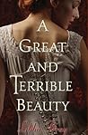 A Great and Terrible Beauty by Libba Bray