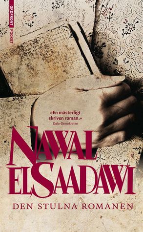 Den Stulna Romanen By Nawal El Saadawi