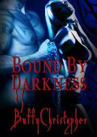 Bound by Darkness (Kindle Edition)