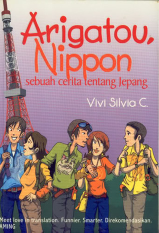 Arigatou, Nippon: Sebuah Cerita Tentang Jepang
