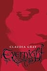 Evernight by Claudia Gray