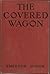 The Covered Wagon