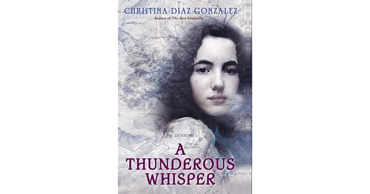 A Thunderous Whisper by Christina Diaz Gonzalez