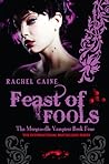 Feast of Fools by Rachel Caine