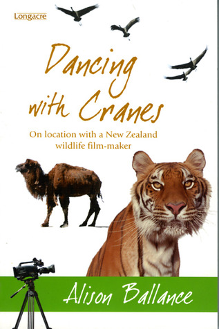 Dancing With Cranes: On Location With A New Zealand Wildlife Film-Maker