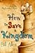 How to Save a Kingdom (The ...