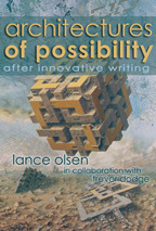 Architectures of Possibility: After Innovative Writing