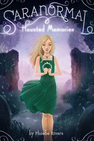 Haunted Memories (Saranormal, #2)