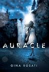Auracle by Gina Rosati