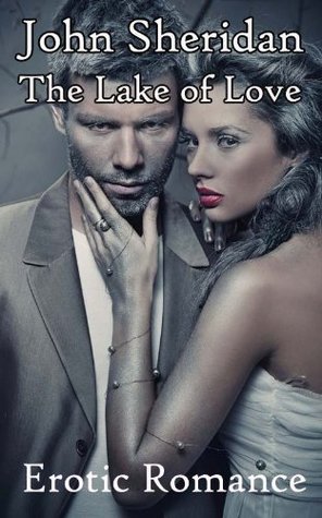 The Lake of Love (Kindle Edition)